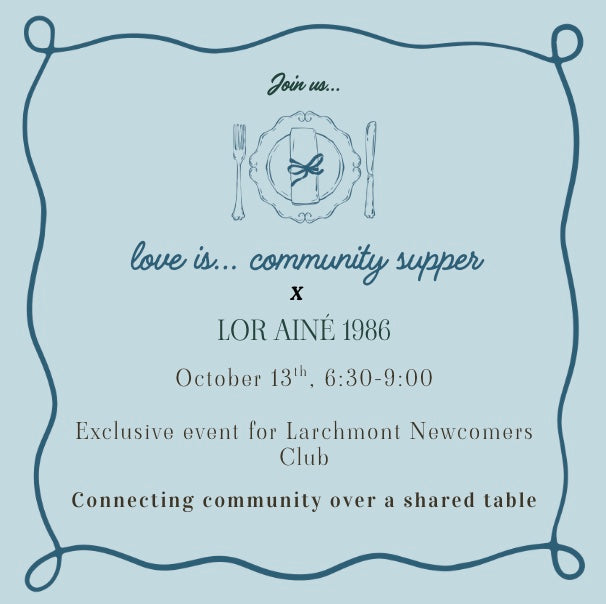 love is… community suppers: Newcomers Only 10/13