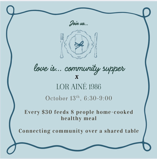 love is… community suppers 10/13