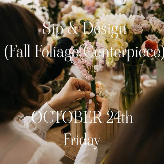 October 24th Fall Foliage Floral Table Arrangement Workshop