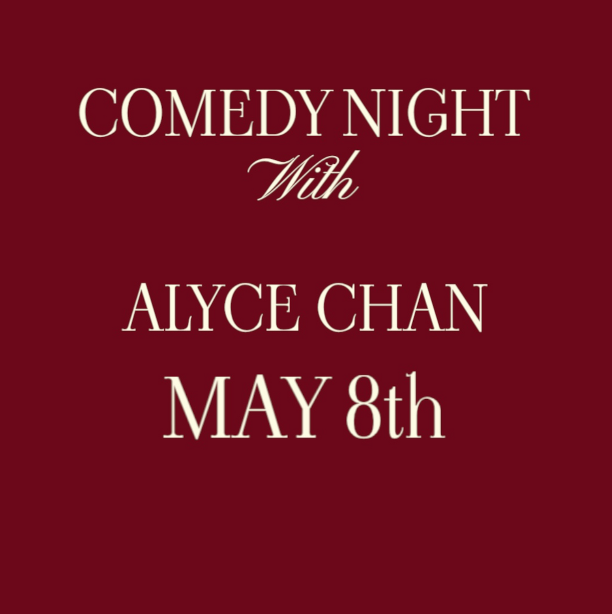 COMEDY NIGHT MAY 8th